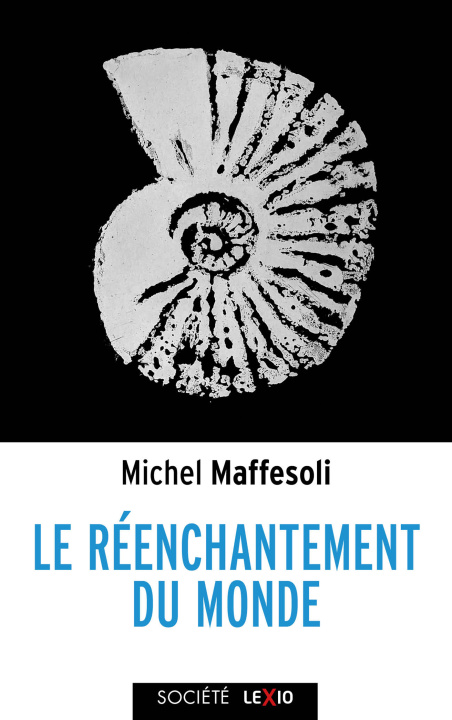 Kniha Le réenchantement du monde Maffesoli