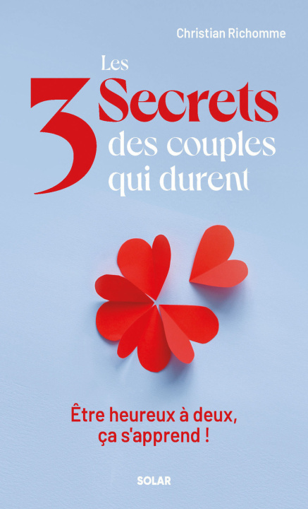 Kniha Les 3 secrets des couples qui durent Christian Richomme