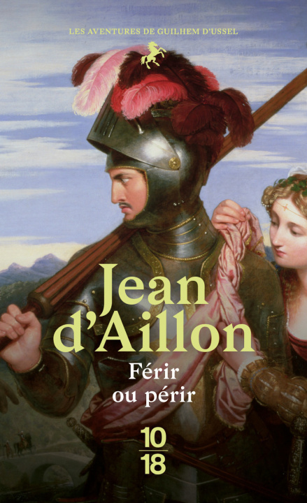 Buch Férir ou périr Jean d' Aillon