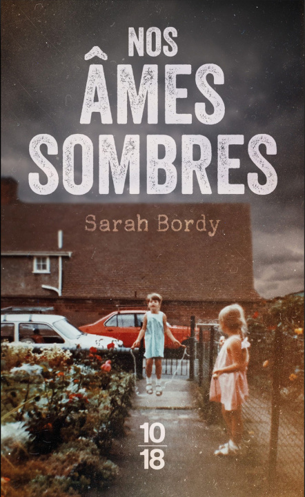 Kniha Nos âmes sombres Sarah Bordy