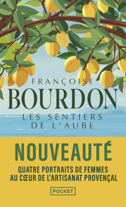 Kniha Les Sentiers de l'aube Françoise Bourdon