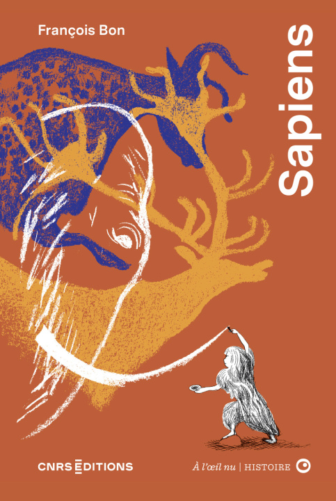 Boek Sapiens à l'oeil nu François Bon