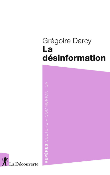 Kniha La désinformation Grégoire Darcy