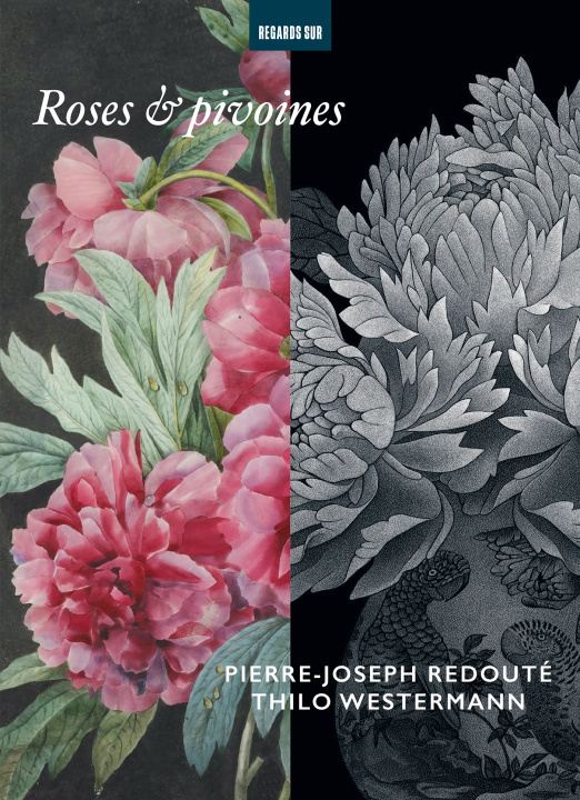 Knjiga Roses & pivoines. Thilo Westermann - Pierre-Joseph Redouté 