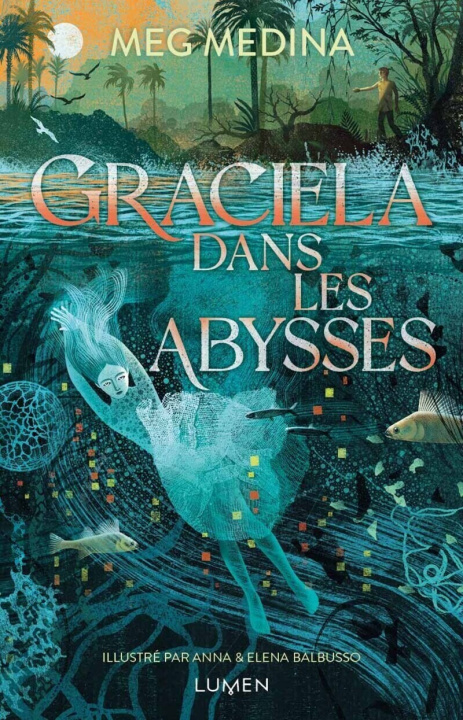 Kniha Graciela dans les abysses Meg Medina
