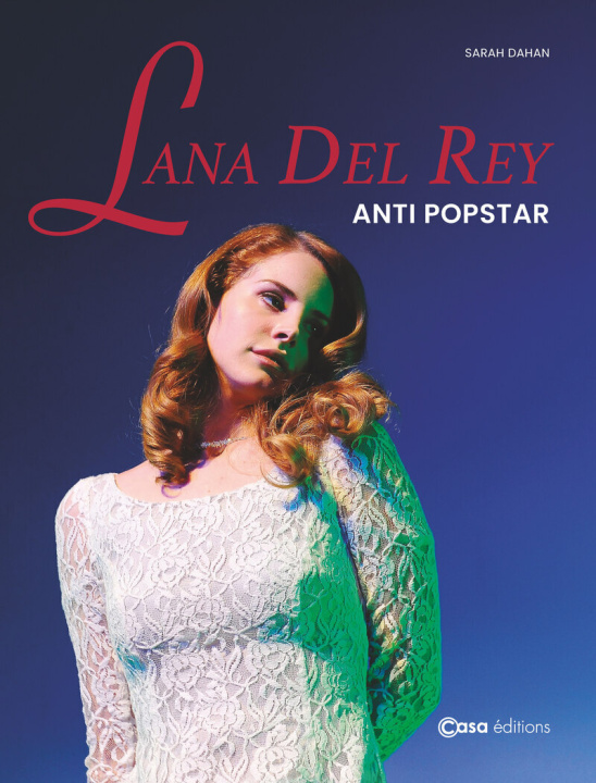 Boek Lana Del Rey Sarah Dahan