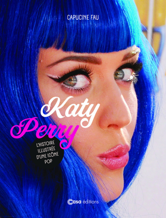 Kniha Katy Perry Capucine Fau