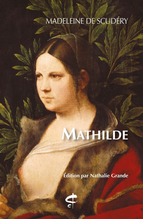 Könyv Mathilde Madeleine de Scudéry