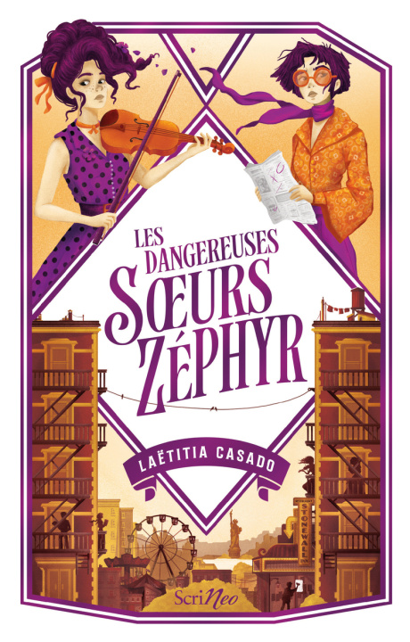 Knjiga Les dangereuses soeurs Zéphyr Laëtitia Casado