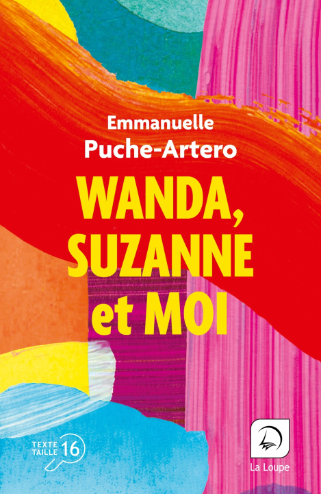 Kniha Wanda, Suzanne et moi Emmanuelle Puche-Artero