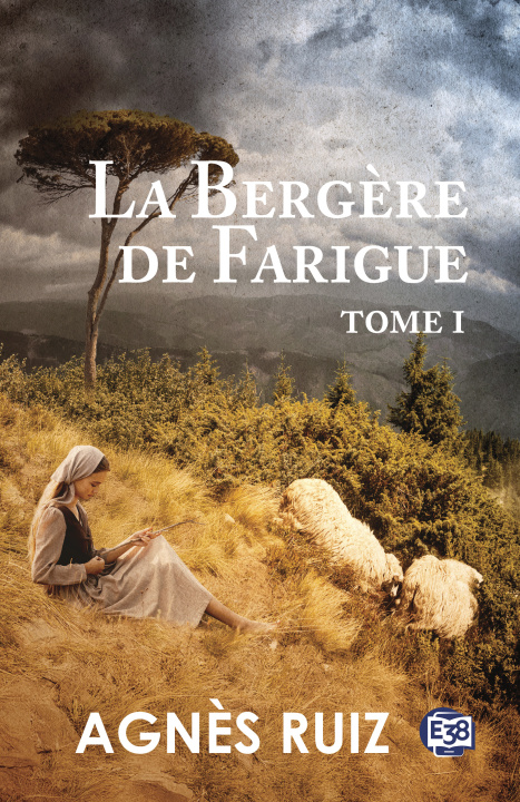 Kniha La bergère de Farigue Agnès Ruiz