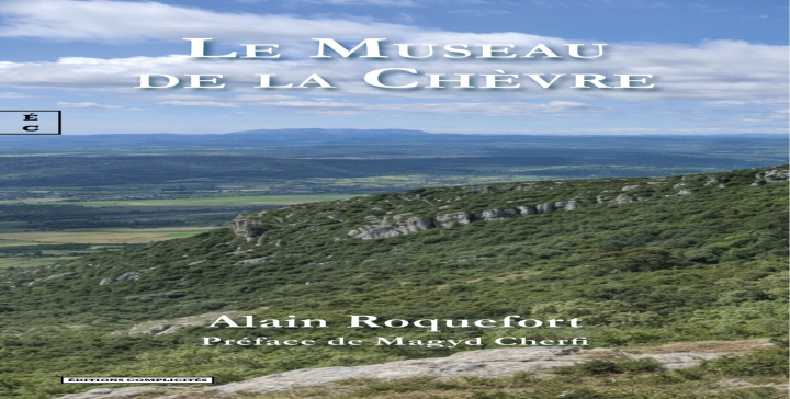 Könyv LE MUSEAU DE LA CHEVRE ALAIN ROQUEFORT