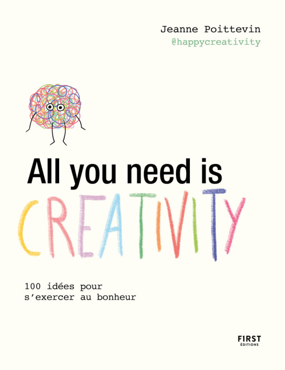 Kniha All you need is Creativity Happy creativity