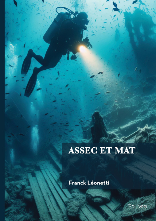 Kniha Assec et mat Franck Léonetti