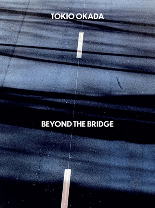 Buch Beyond the bridge Okada