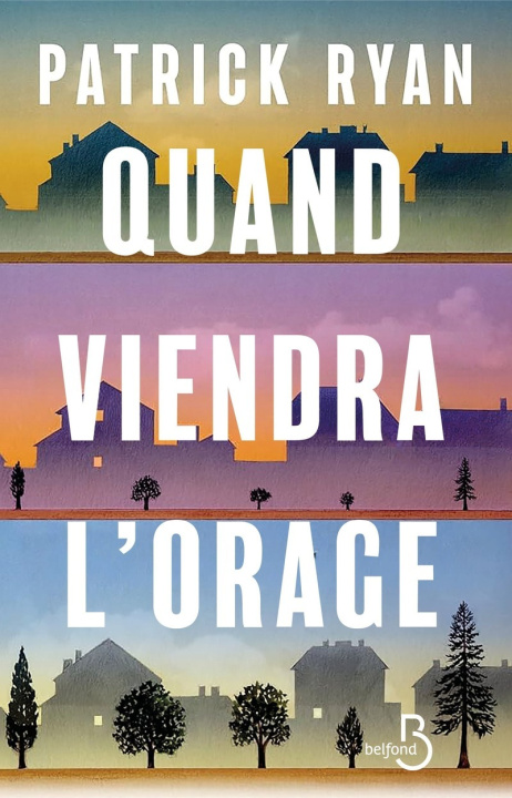 Knjiga Quand viendra l'orage Patrick RYAN