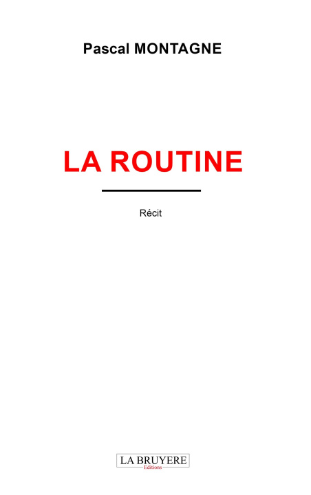 Könyv LA ROUTINE MONTAGNE