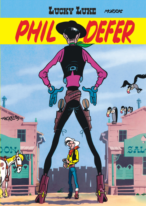Kniha Lucky Luke - Tome 8 - Phil Defer Morris
