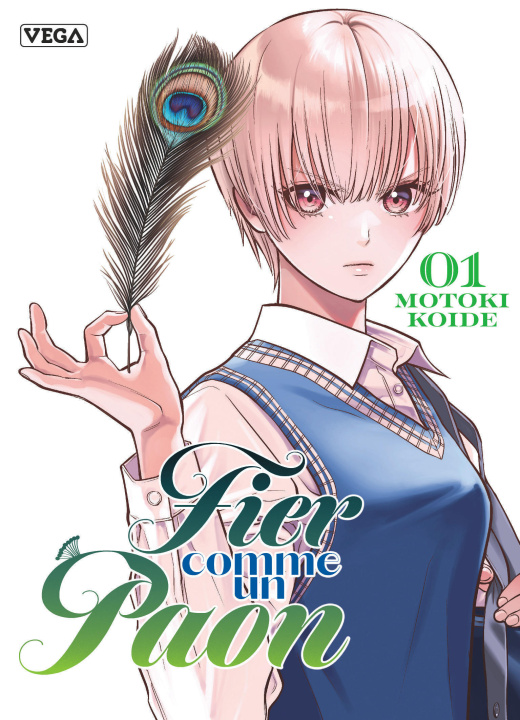 Kniha Fier comme un paon - Tome 1 Motoki Koide