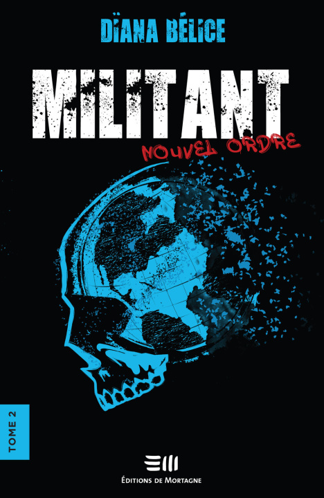 Knjiga Militant - Nouvel Ordre Tome 2 Bélice