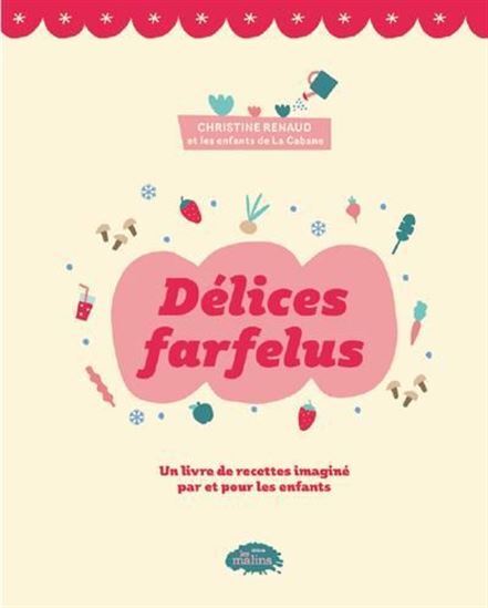 Kniha DELICES FARFELUS RENAUD CHRISTINE