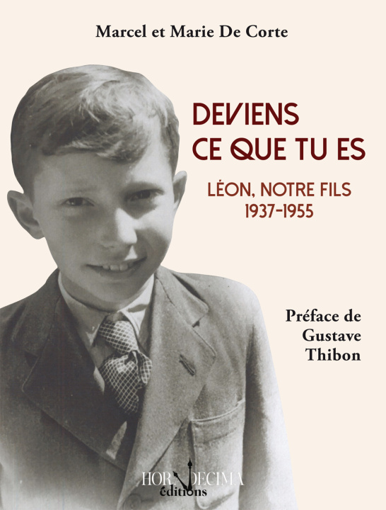 Kniha Deviens ce que tu es De Corte