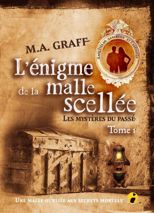 Kniha L'ENIGME DE LA MALLE SCELLEE GRAFF