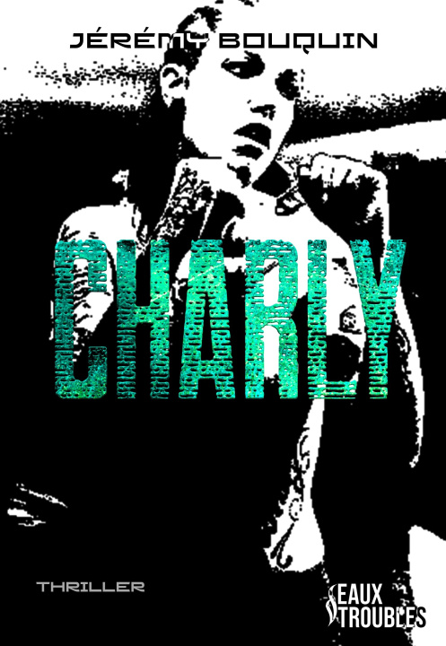 Kniha CHARLY JEREMY BOUQUIN