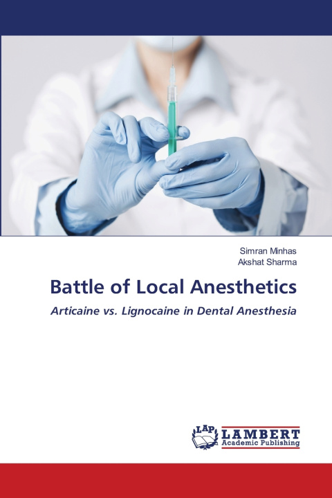 Knjiga Battle of Local Anesthetics Simran Minhas