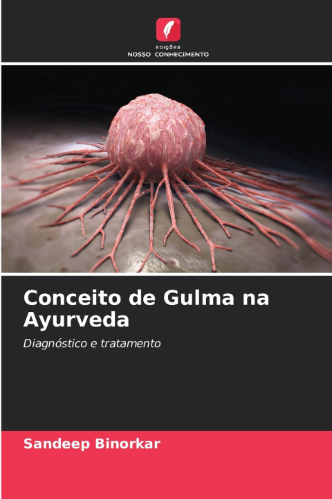 Kniha Conceito de Gulma na Ayurveda Sandeep Binorkar