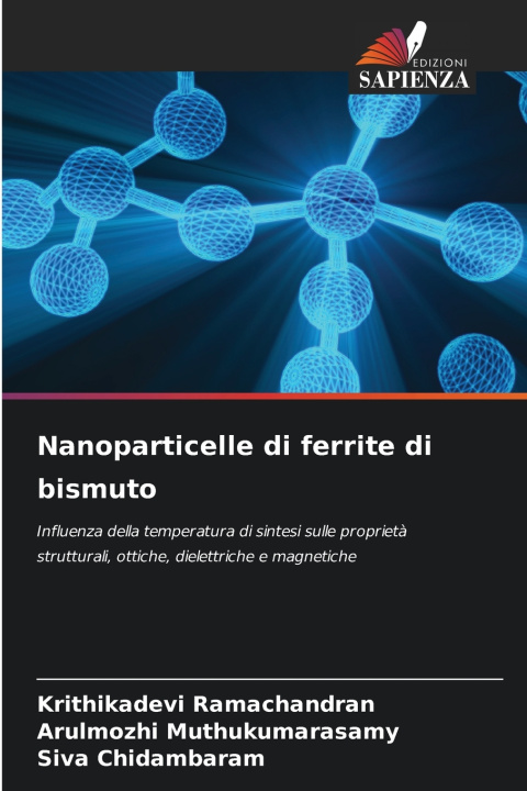 Knjiga Nanoparticelle di ferrite di bismuto Krithikadevi Ramachandran