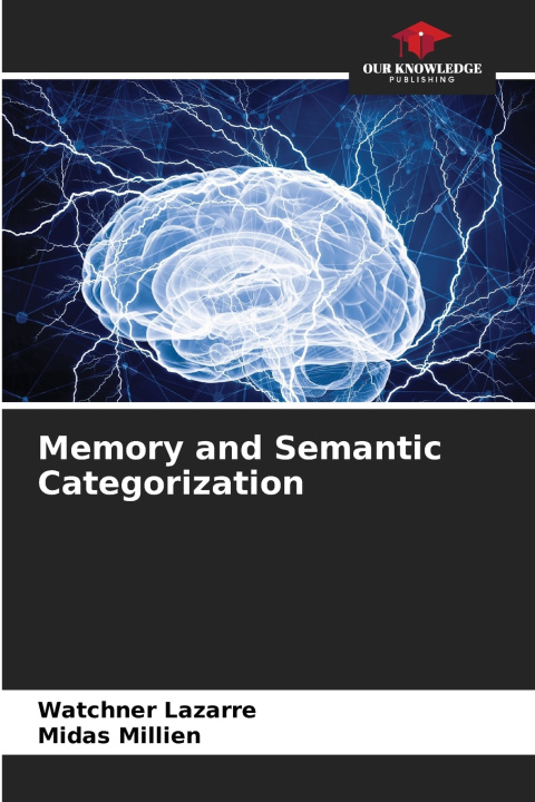 Kniha Memory and Semantic Categorization Watchner Lazarre