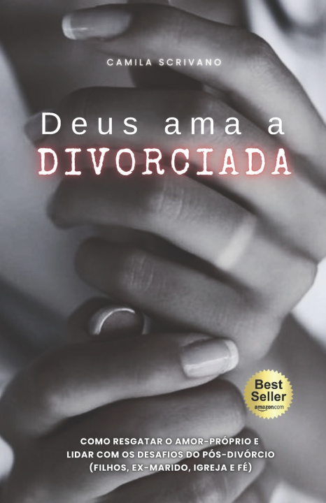 Kniha Deus ama a divorciada Camila Scrivano