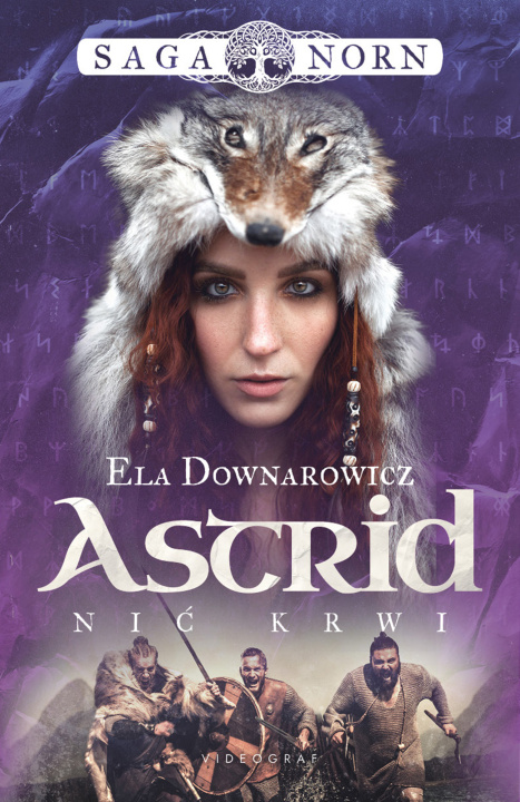 Kniha Astrid, nić krwi. Saga Norn. Tom 2 Ela Downarowicz