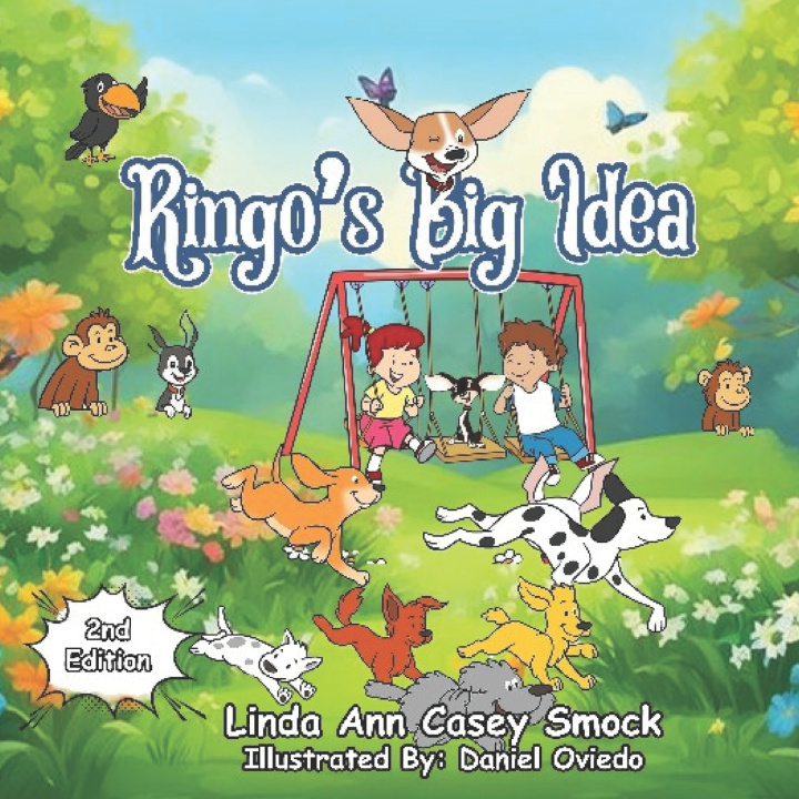 Kniha Ringo's Big Idea Linda Ann Casey Smock