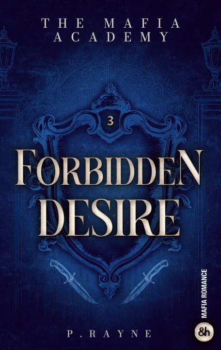 Kniha Forbidden Desire P. Rayne