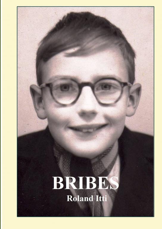 Knjiga BRIBES Roland Itti