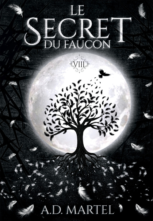 Kniha Le Secret du Faucon A.D. Martel