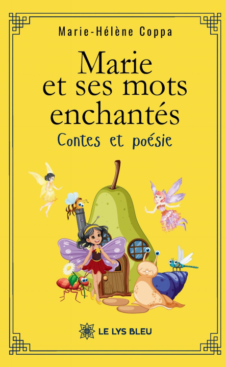 Kniha Marie et ses mots enchantés Marie-Hélène Coppa
