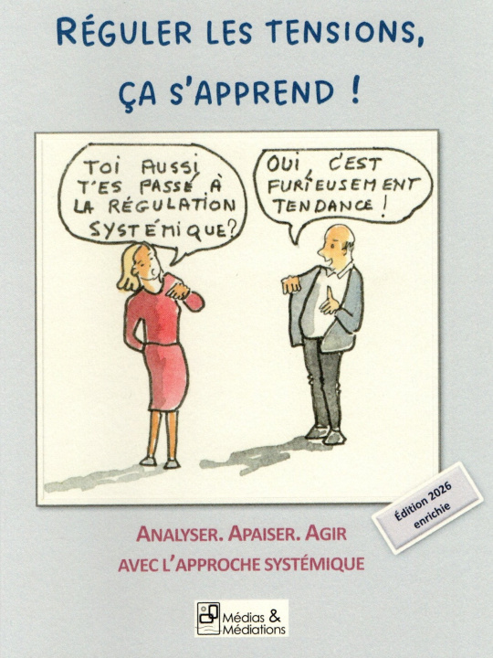 Kniha Réguler les tensions, ça s'apprend ! PICQ RICARD