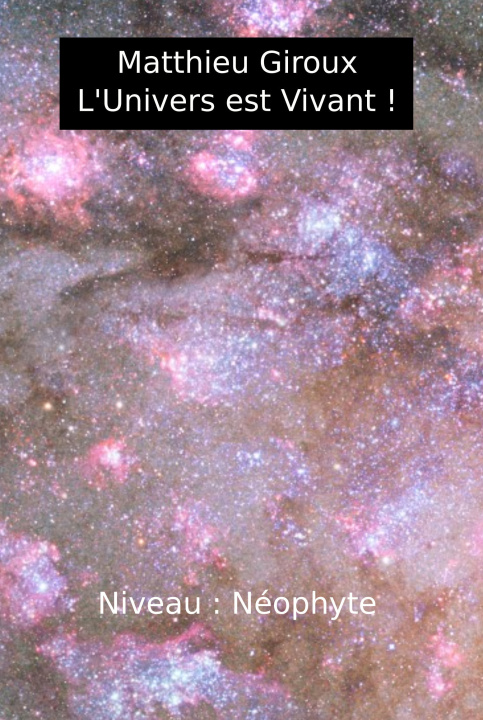 Book L’Univers est Vivant ! GIROUX