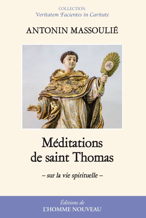 Könyv Méditations de saint Thomas Massoulié