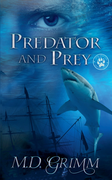 Kniha Predator and Prey (The Shifter Chronicles 9) M.D. Grimm