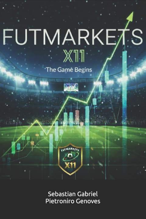 Könyv Futmarkets X11 Sebastian Gabriel Pietroniro Genoves