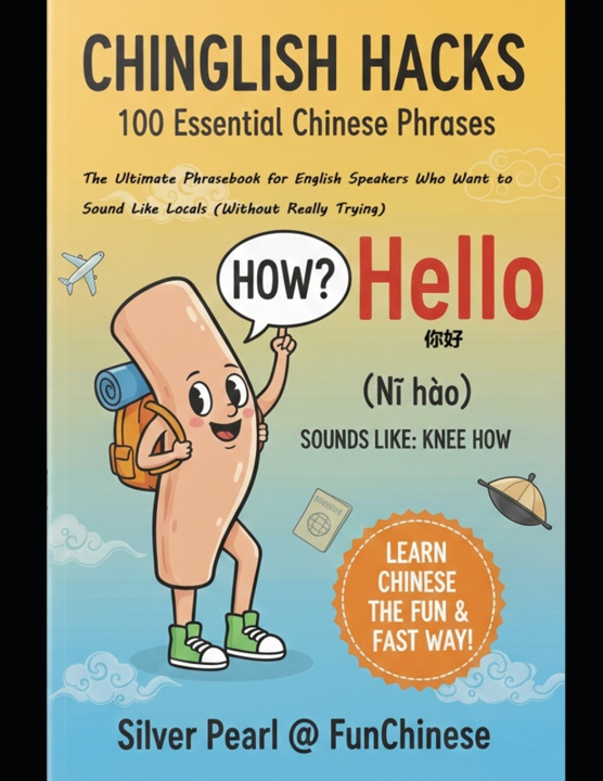 Kniha 《Chinglish Hacks Silver Pearl