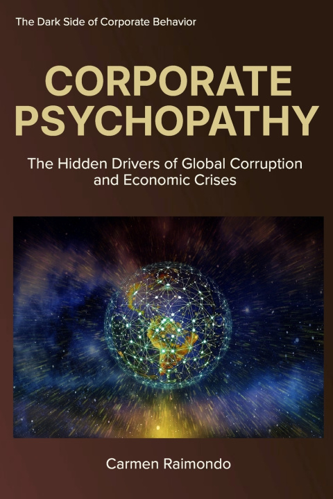 Könyv CORPORATE PSYCHOPATHY Carmen Raimondo