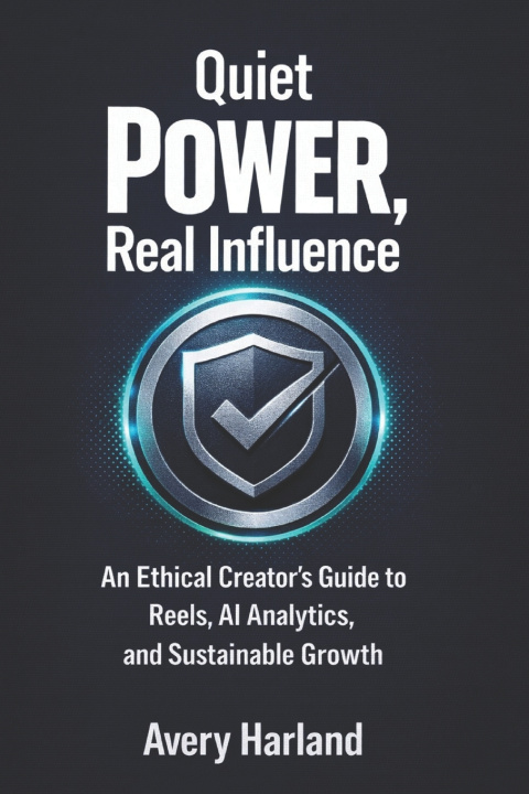 Kniha Quiet Power, Real Influence Avery Harland