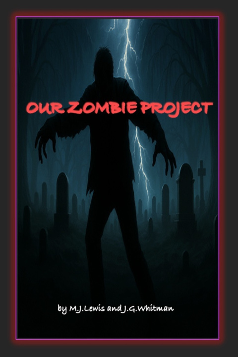 Boek Our Zombie Project J.G. Whitman