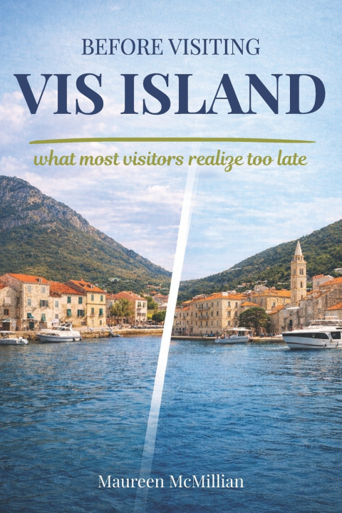 Könyv BEFORE VISITING VIS ISLAND Maureen McMillian
