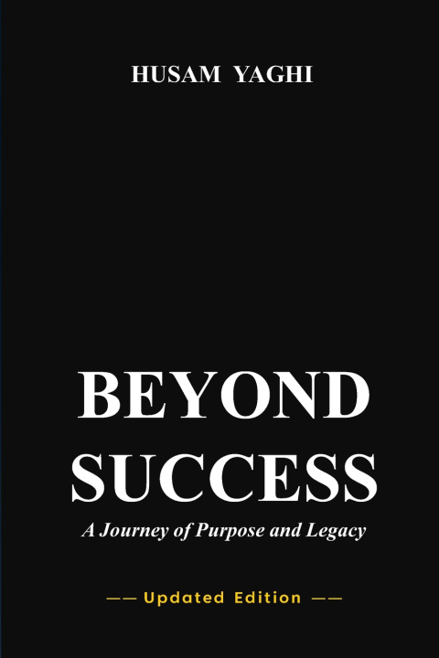 Kniha BEYOND SUCCESS Husam Yaghi